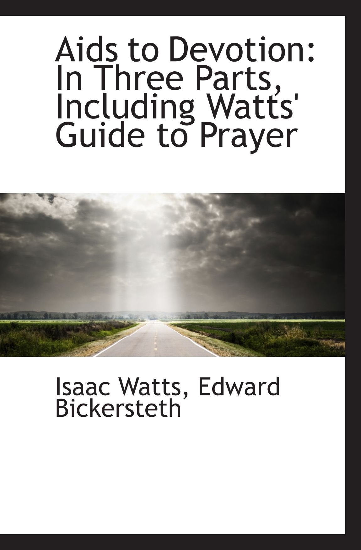 Product Image: Aids to Devotion: In Three Parts, Including Watts' Guide to Prayer