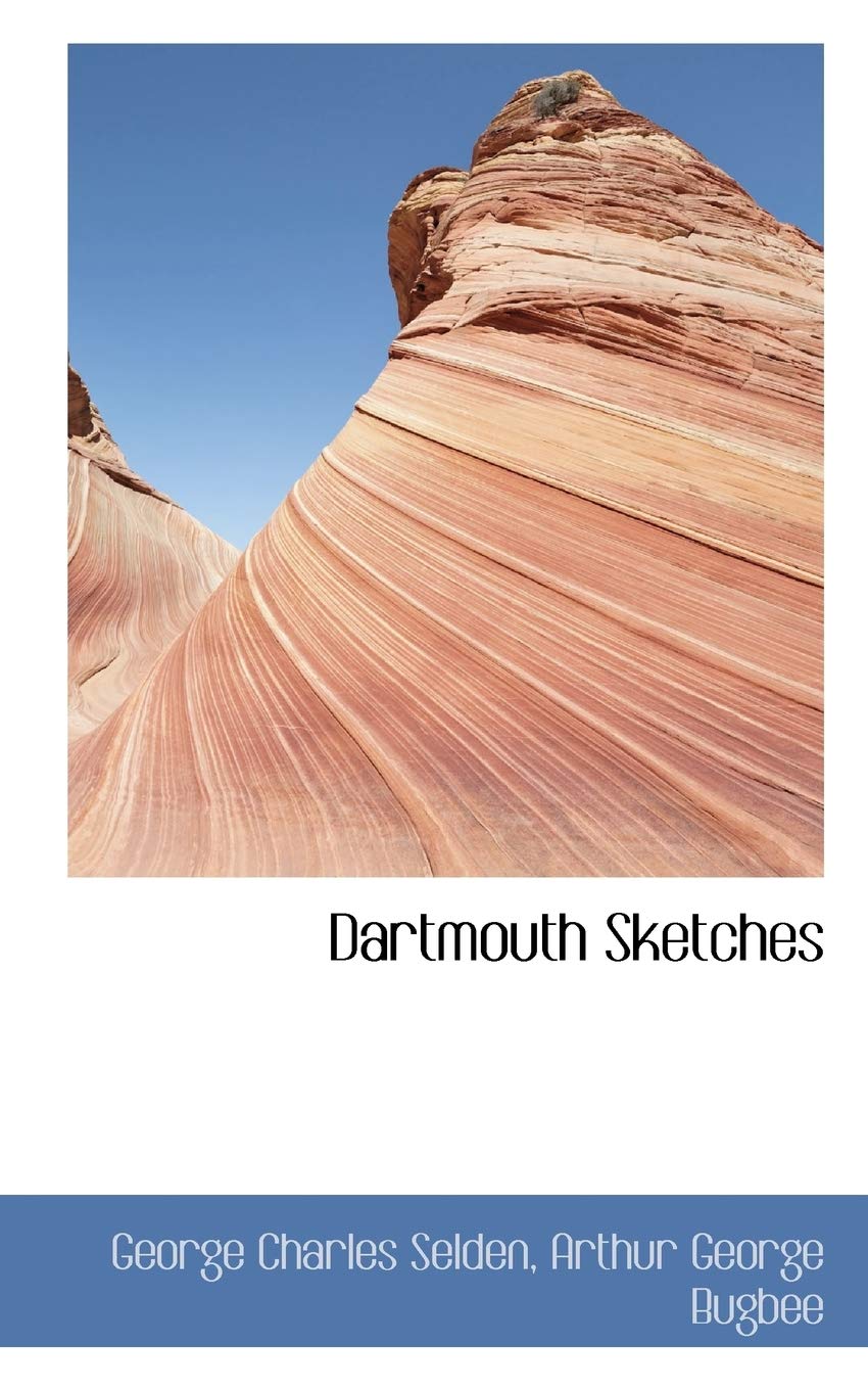 Dartmouth Sketches Politics & History