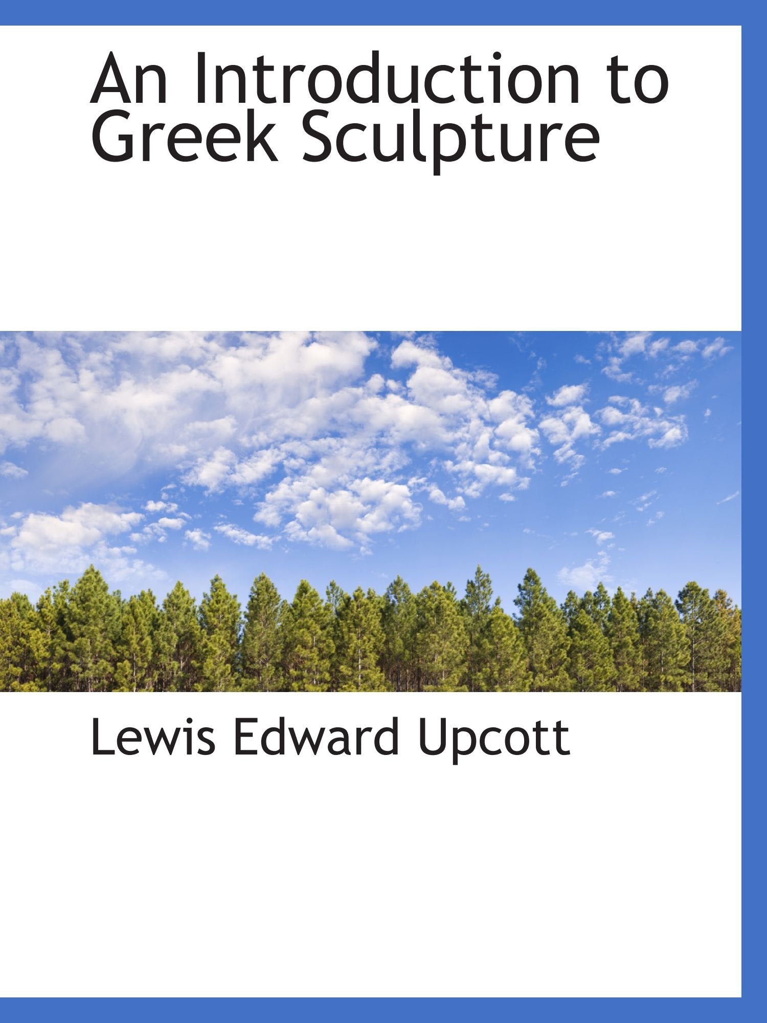 An Introduction to Greek Sculpture Politics & History