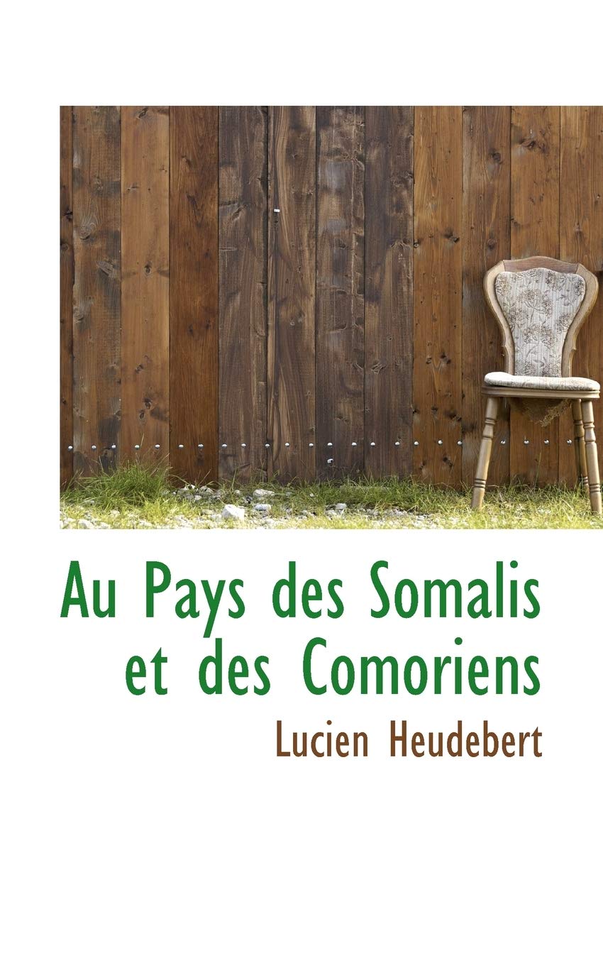 Au Pays Des Somalis Et Des Comoriens Politics & History