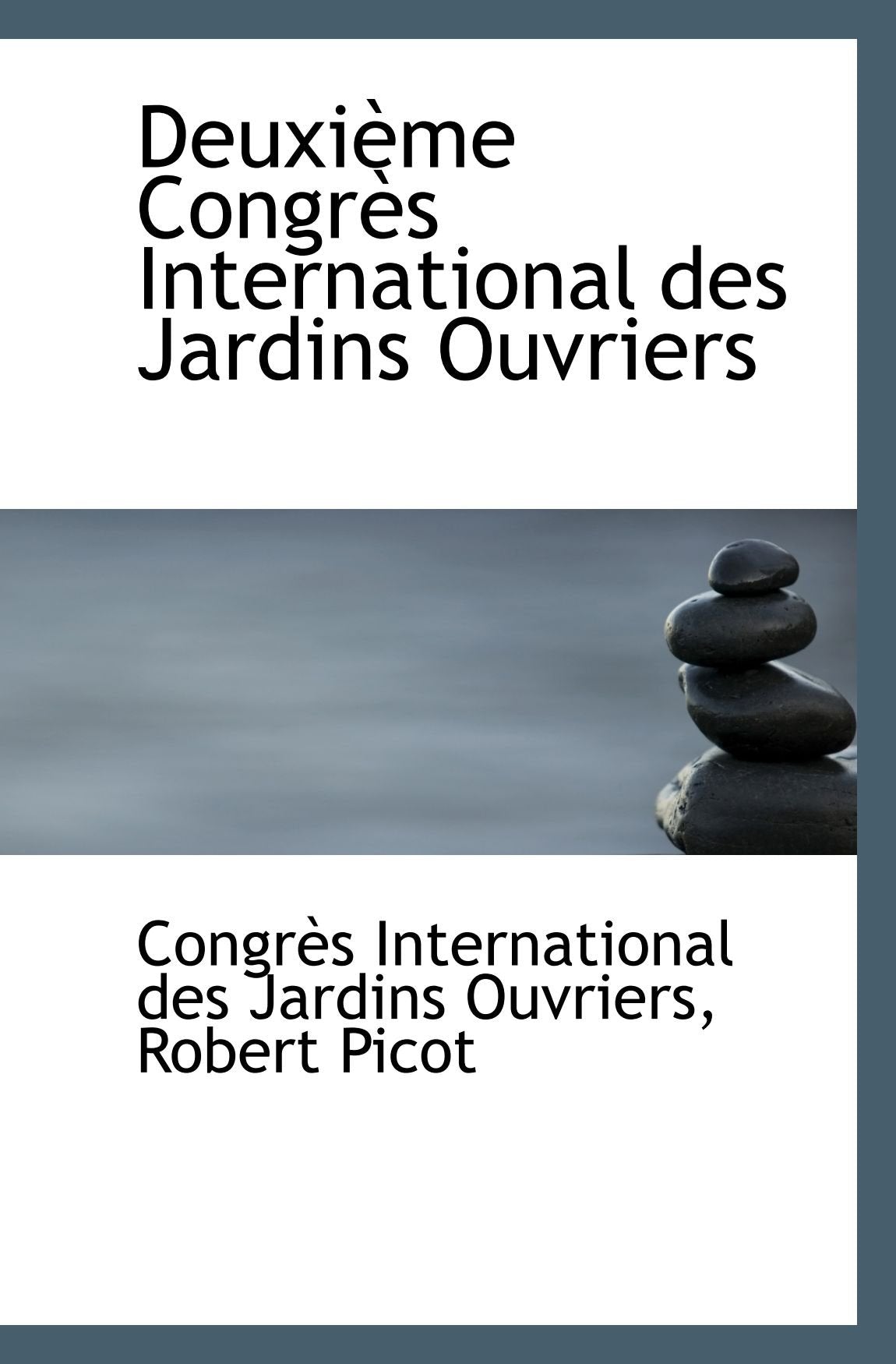 Deuxième Congrès International des Jardins Ouvriers Politics & History