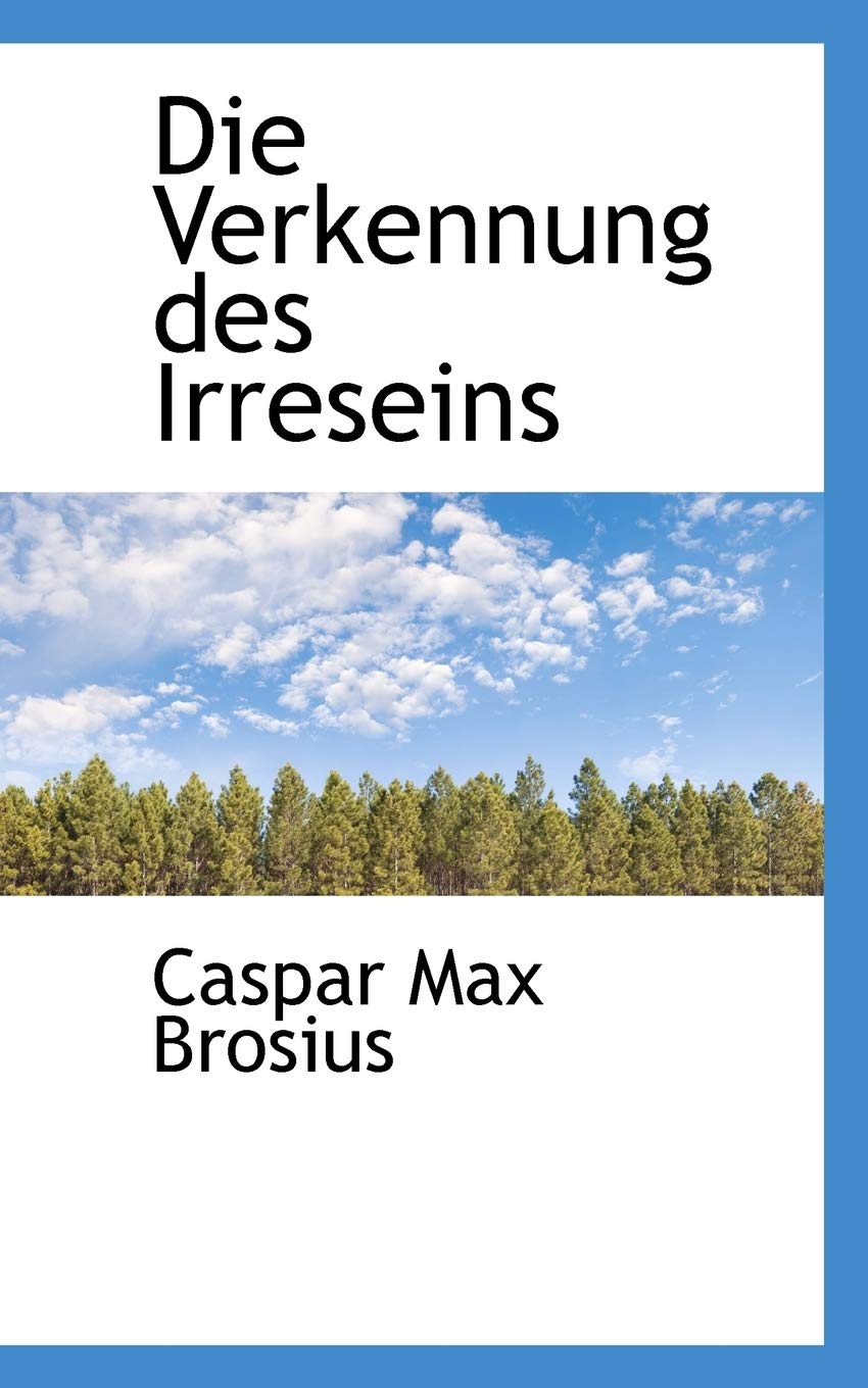 Die Verkennung Des Irreseins Politics & History