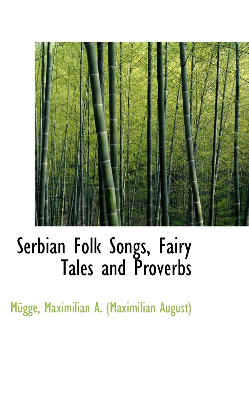 Serbian Folk Songs, Fairy Tales and Proverbs Books