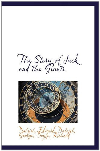The Story of Jack and the Giants Politics & History