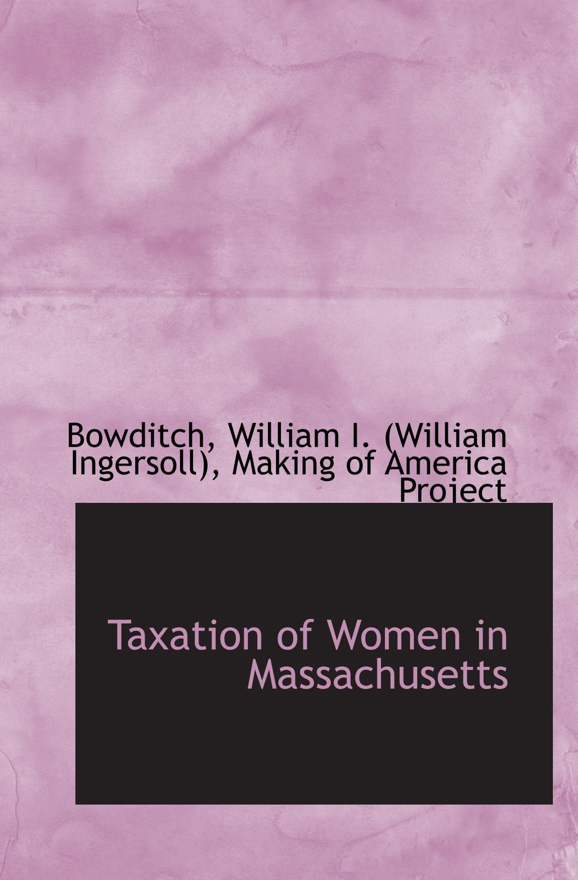 Taxation of Women in Massachusetts Politics & History