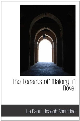 The Tenants of Malory. A Novel Books