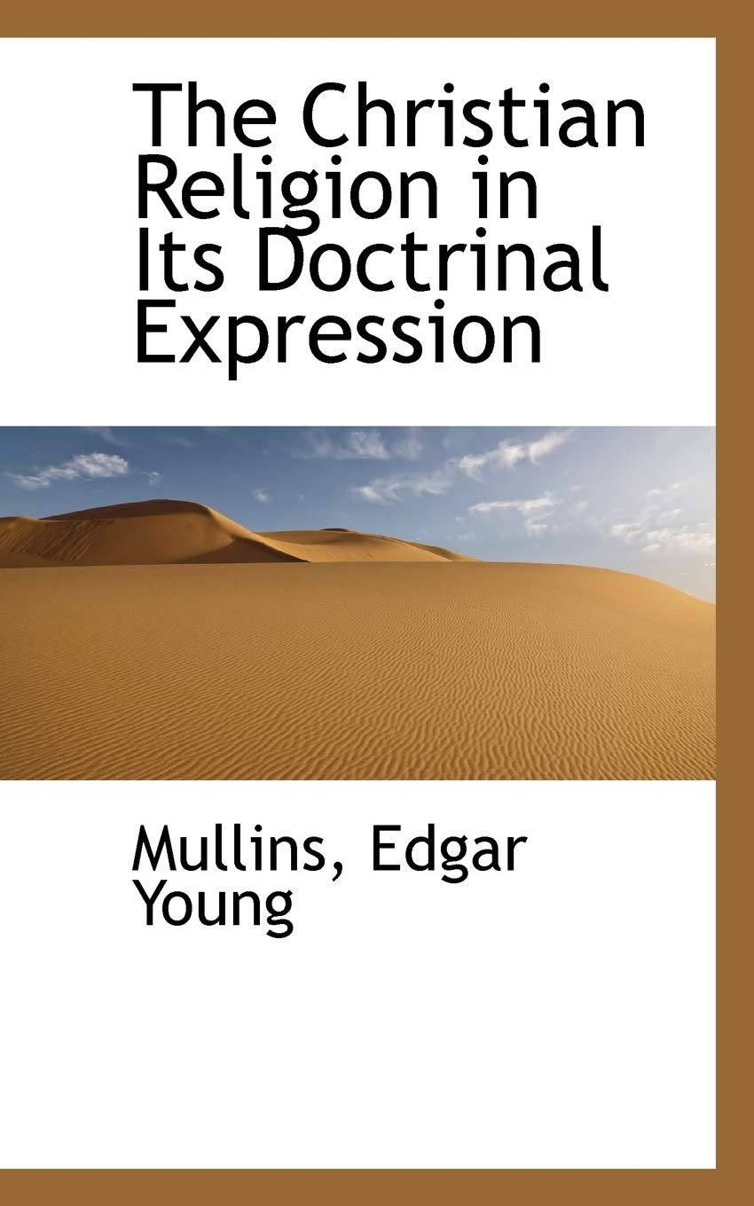 Product Image: The Christian Religion in Its Doctrinal Expression