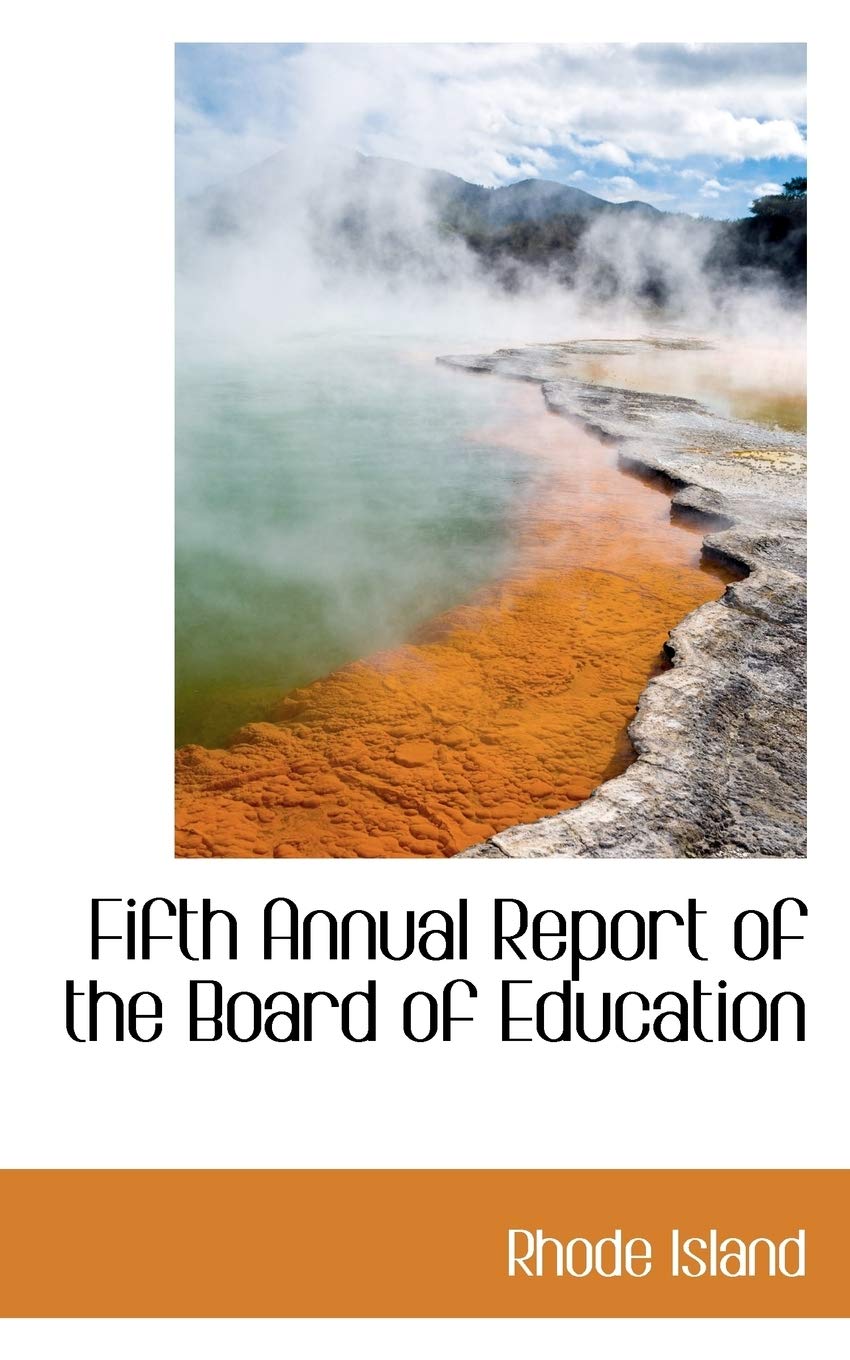 Fifth Annual Report of the Board of Education Politics & History