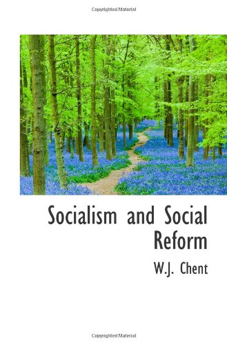 Socialism and Social Reform Politics & History