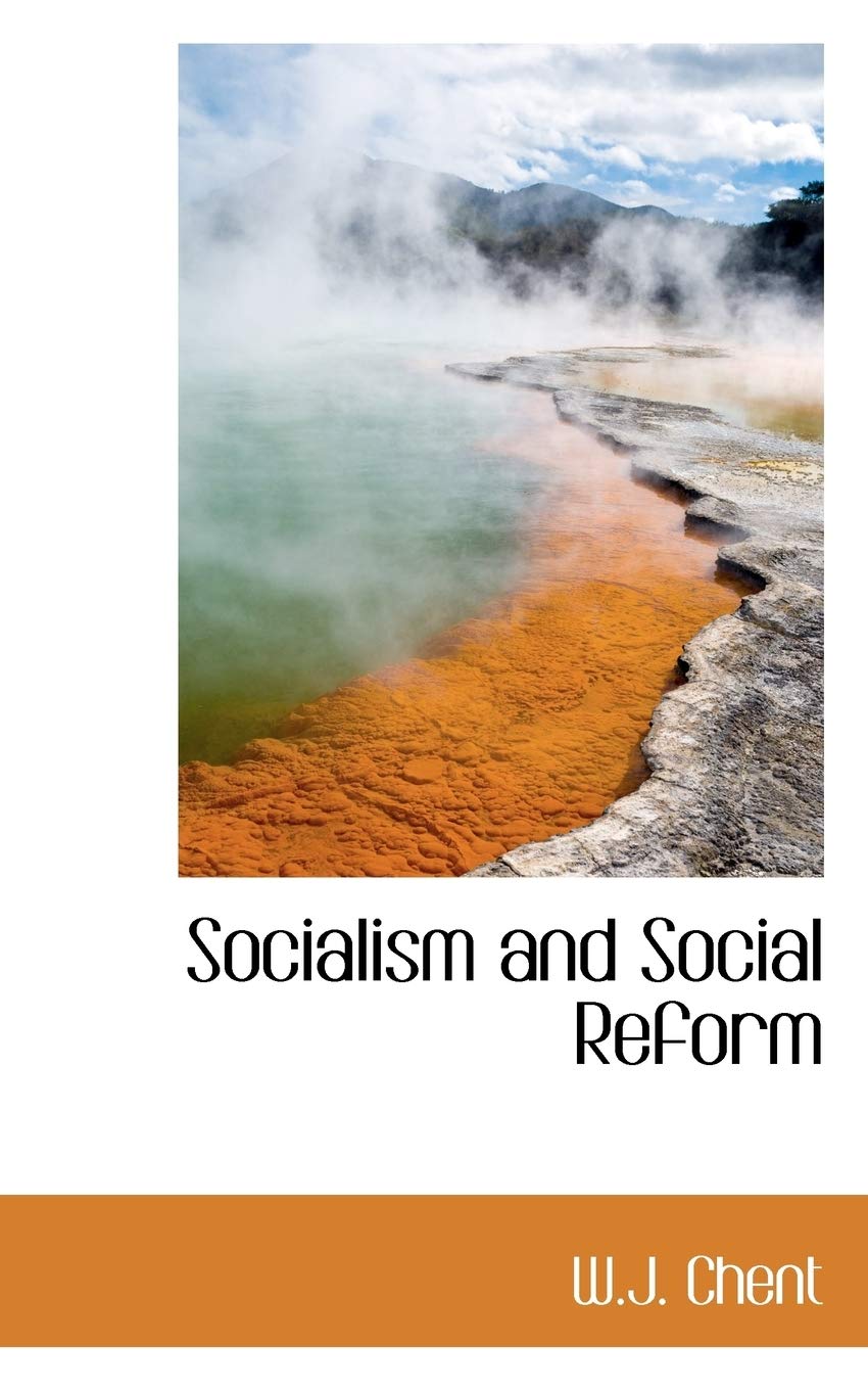 Socialism and Social Reform Politics & History