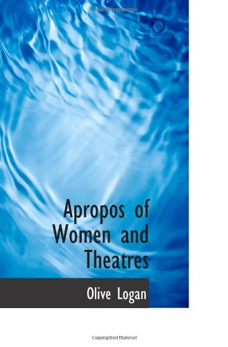 Apropos of Women and Theatres Politics & History