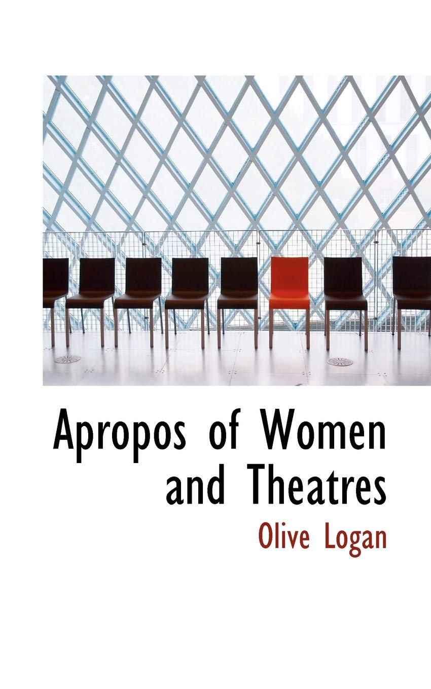 Apropos of Women and Theatres Politics & History