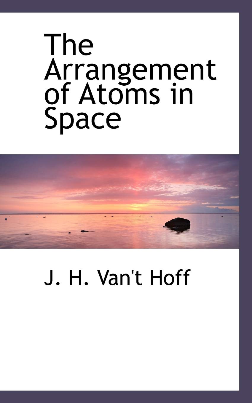 The Arrangement of Atoms in Space Politics & History