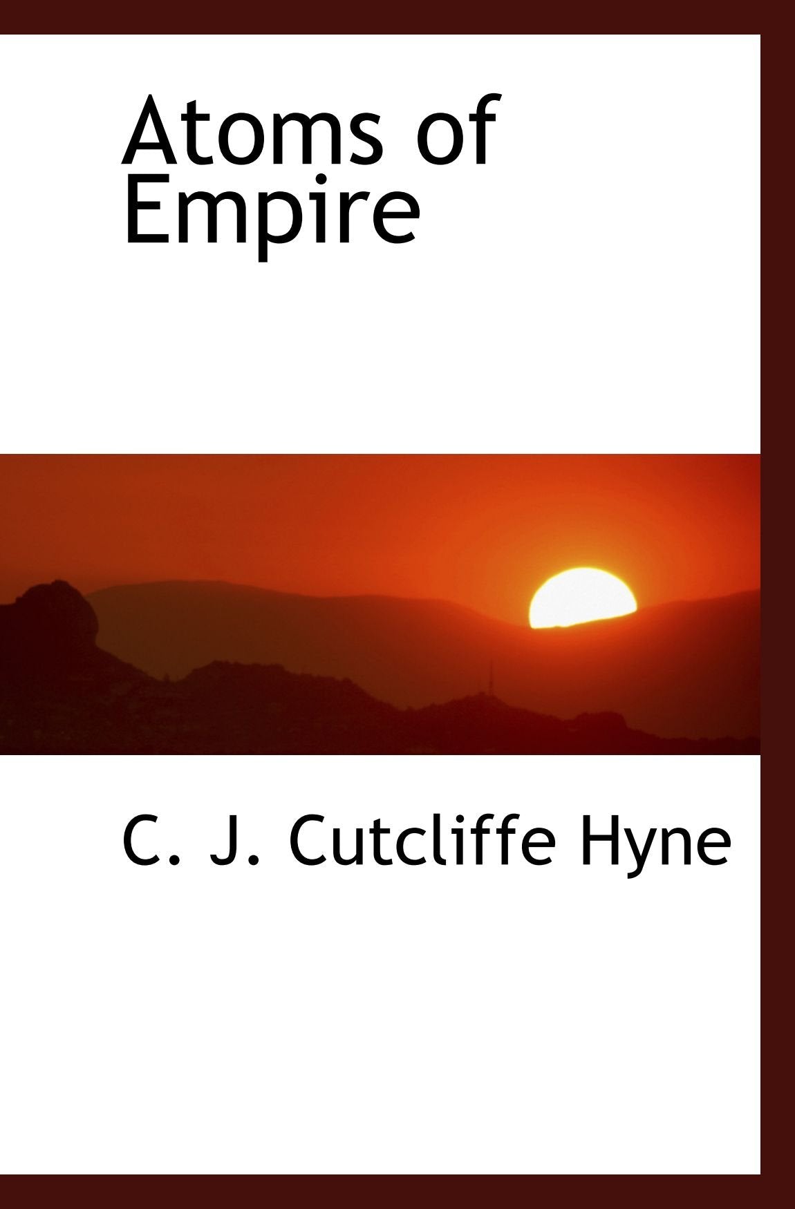 Atoms of Empire Politics & History