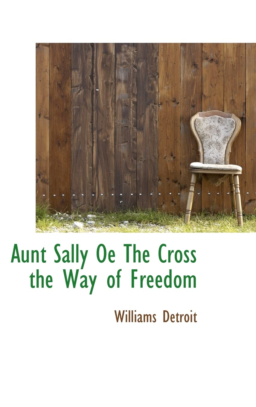 Aunt Sally Oe the Cross the Way of Freedom Politics & History