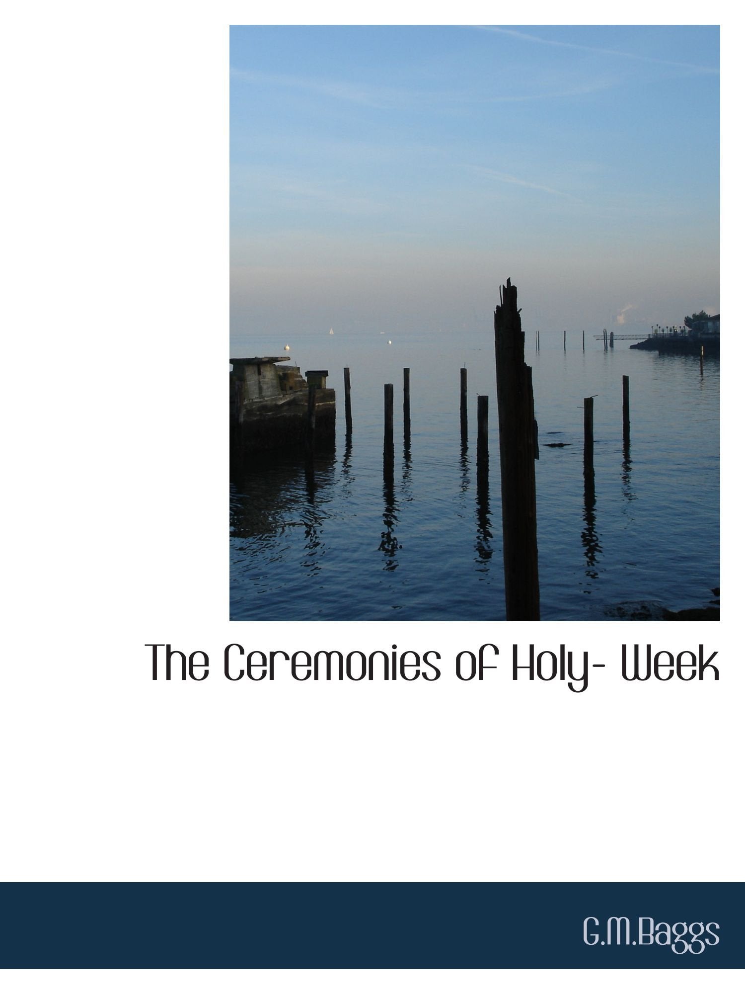 The Ceremonies of Holy- Week Contemporary literature