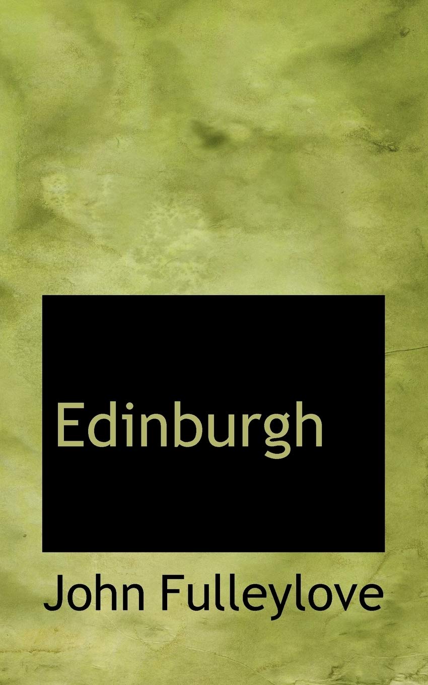 Edinburgh Politics & History