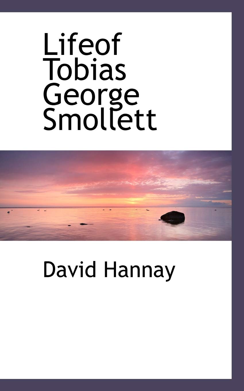 Life of Tobias George Smollett Memories