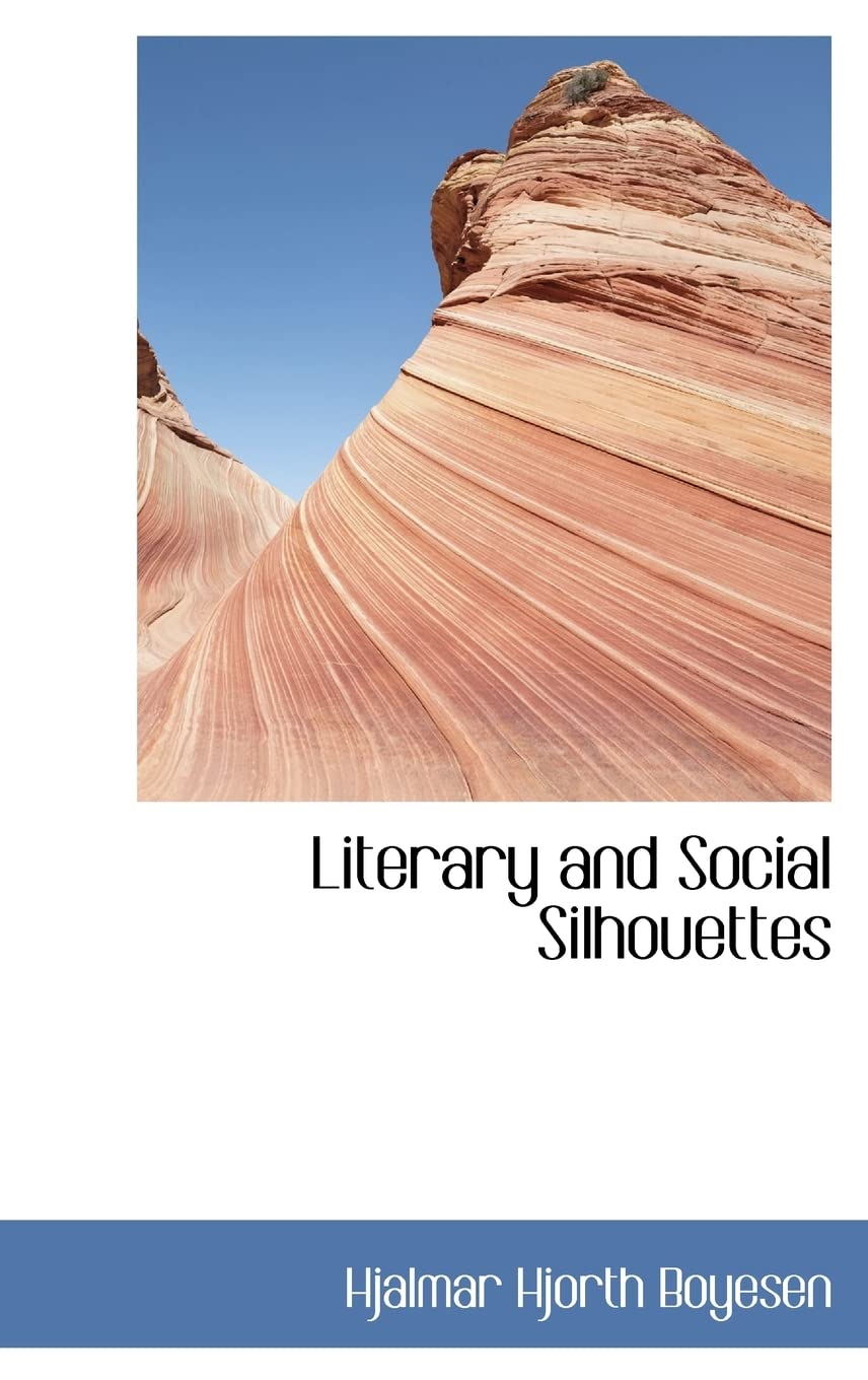 Literary and Social Silhouettes Politics & History
