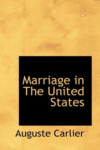 Marriage in the United States Politics & History