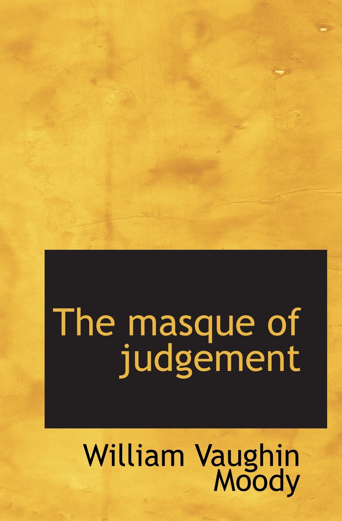 The masque of judgement Politics & History