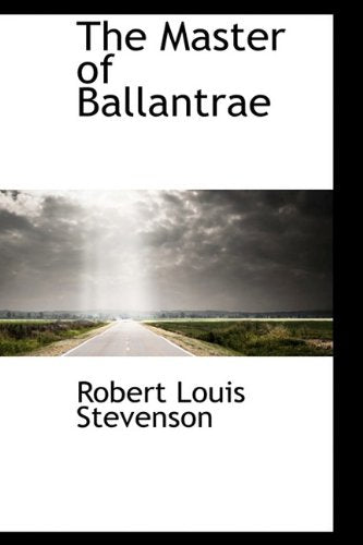 The Master of Ballantrae Classics