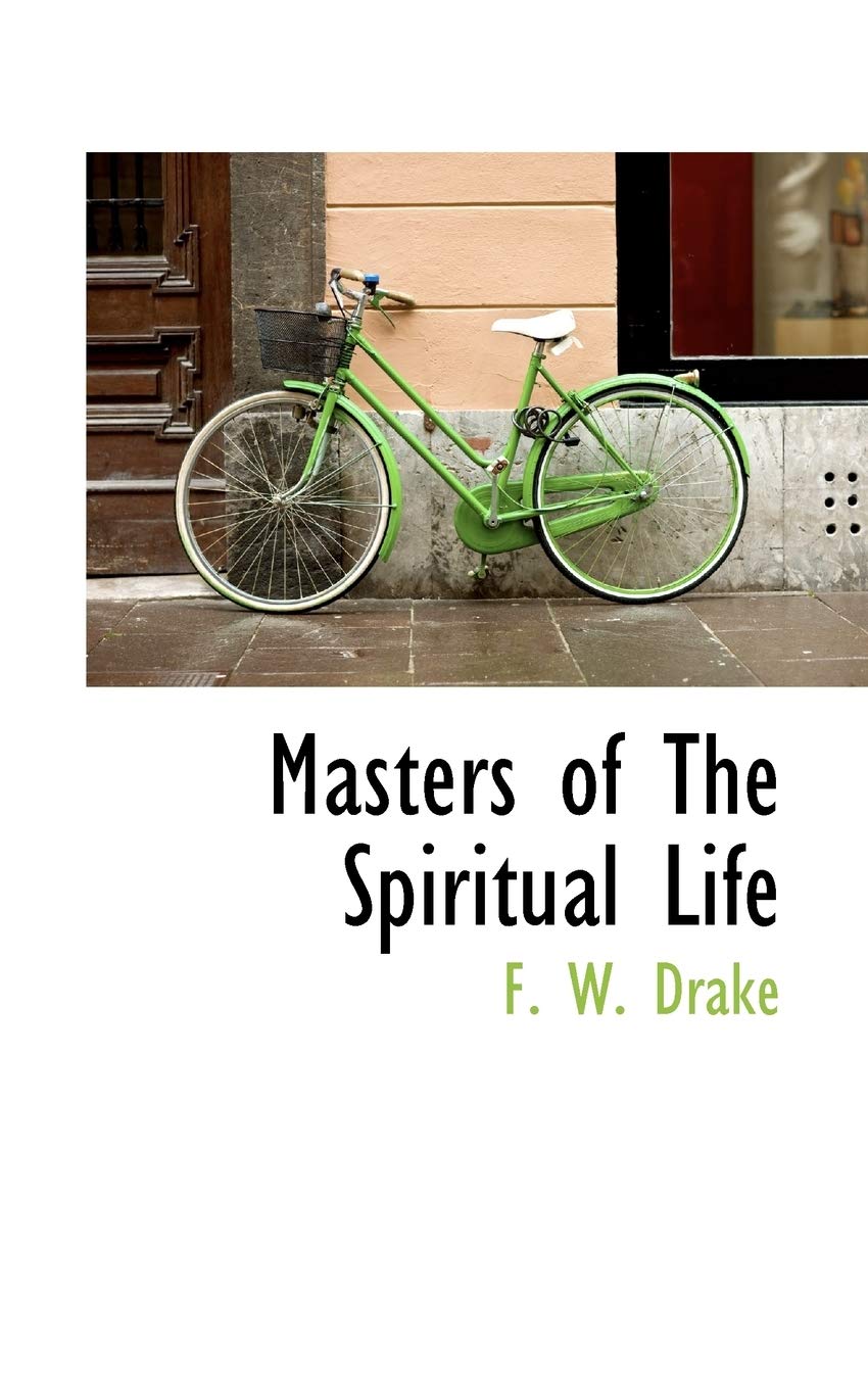 Masters of the Spiritual Life Politics & History
