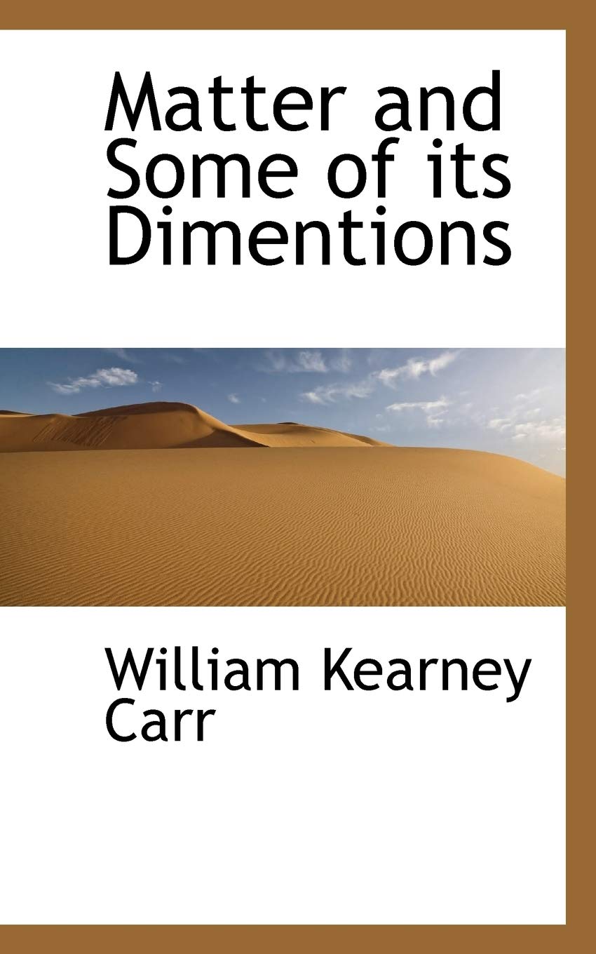 Matter and Some of Its Dimentions Politics & History