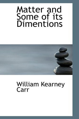 Matter and Some of Its Dimentions Politics & History
