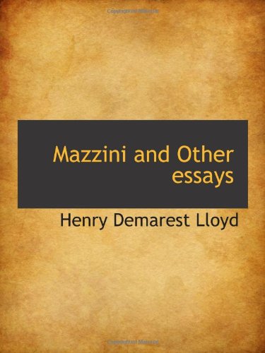Mazzini and Other essays Politics & History
