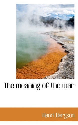 The Meaning of the War Philosophy