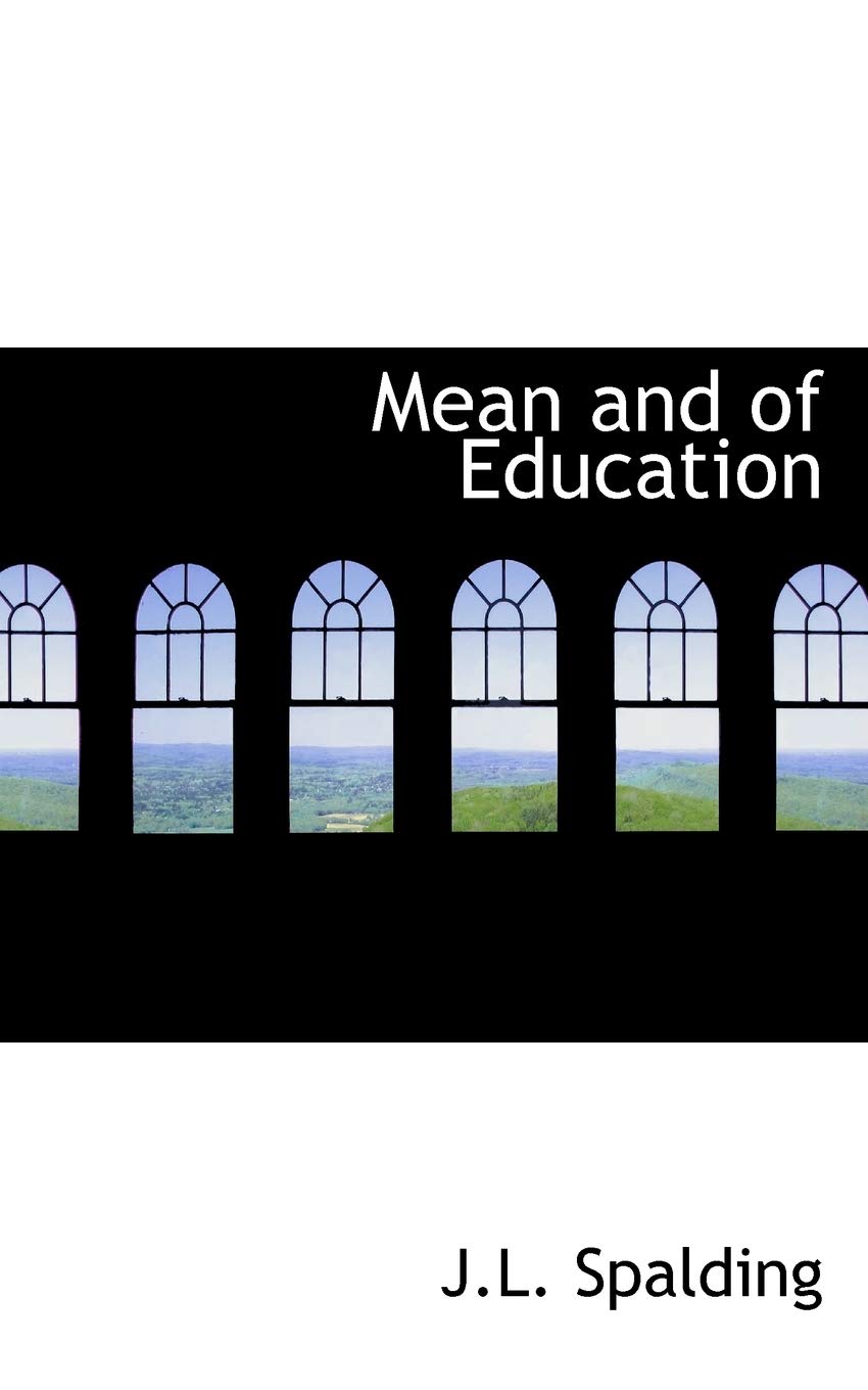 Mean and of Education Politics & History