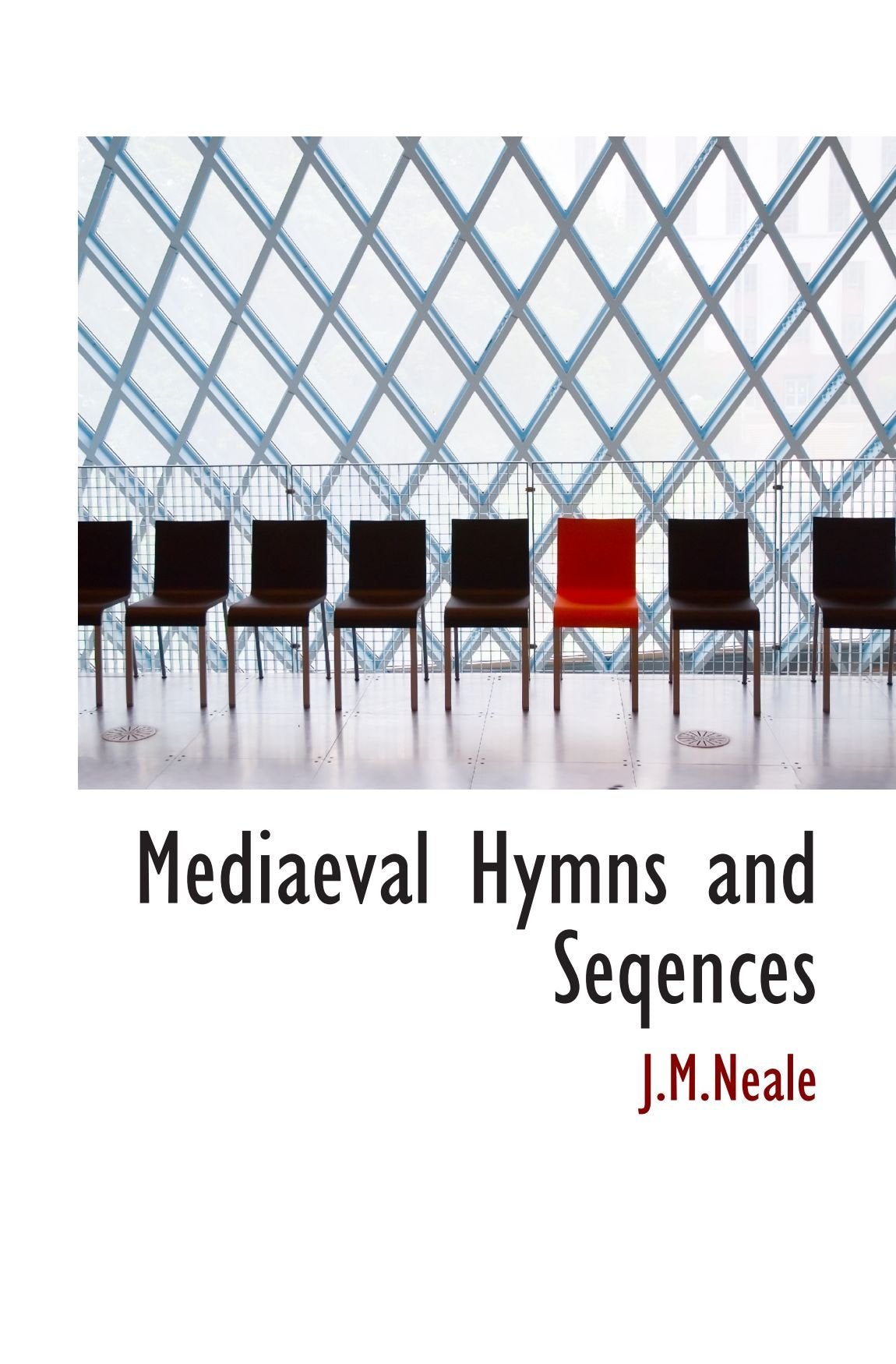 Mediaeval Hymns and Seqences Contemporary literature Books