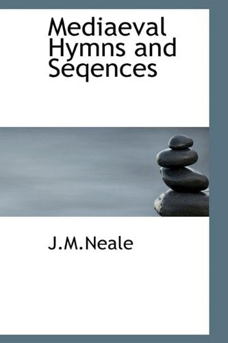 Mediaeval Hymns and Seqences Politics & History books