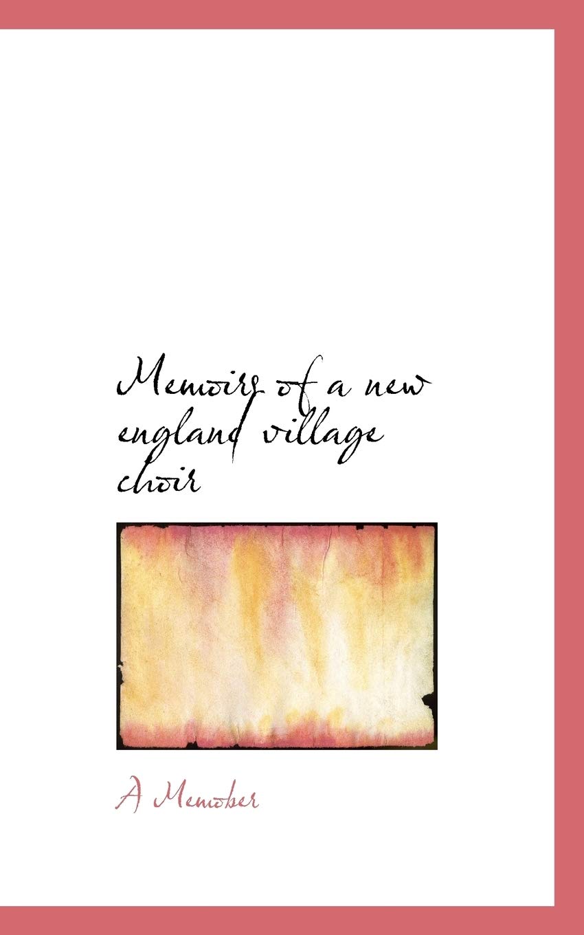 Memoirs of a New England Village Choir book