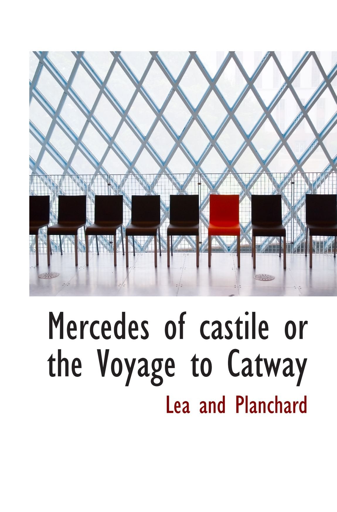 Mercedes of castile or the Voyage to Catway Politics & History