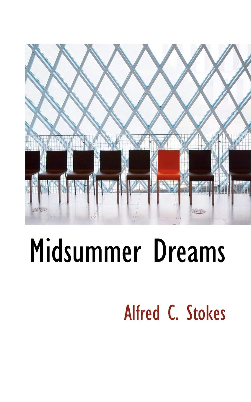 Midsummer Dreams Politics & History