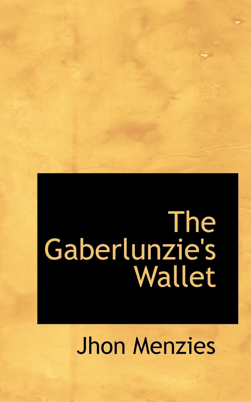 The Gaberlunzie's Wallet Politics & History