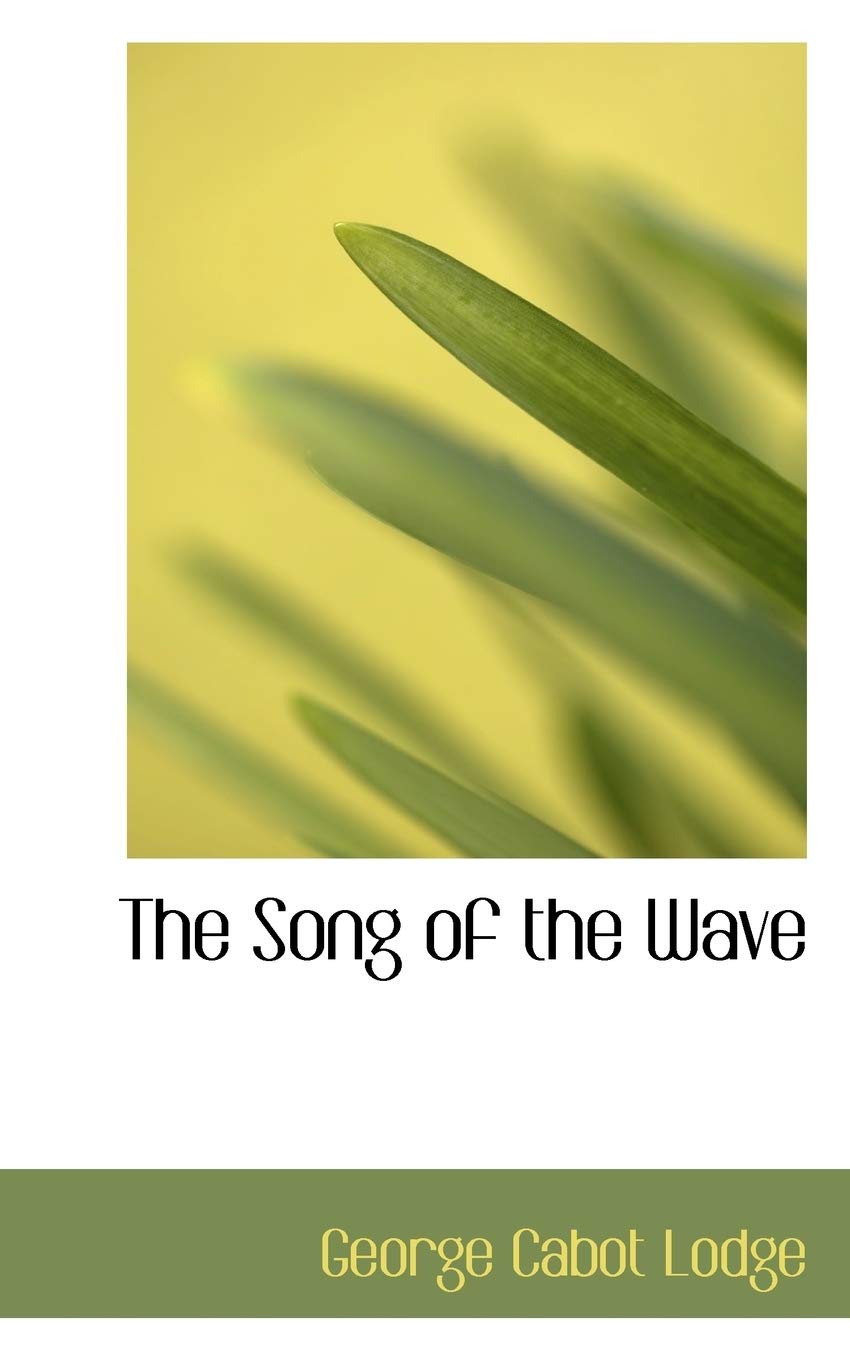 The Song of the Wave Politics & History