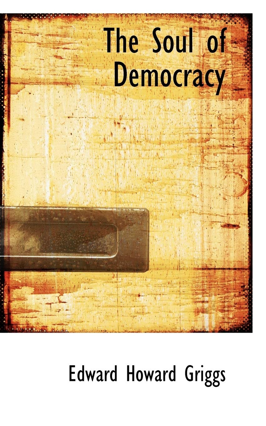 The Soul of Democracy Philosophy