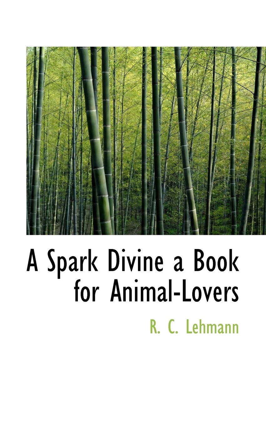 A Spark Divine: A Book for Animal-lovers Contemporary literature