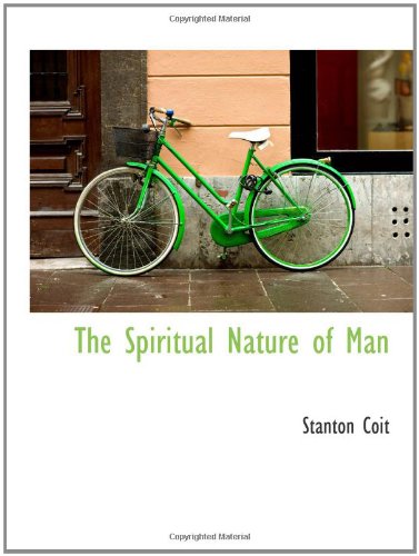 The Spiritual Nature of Man Politics & History