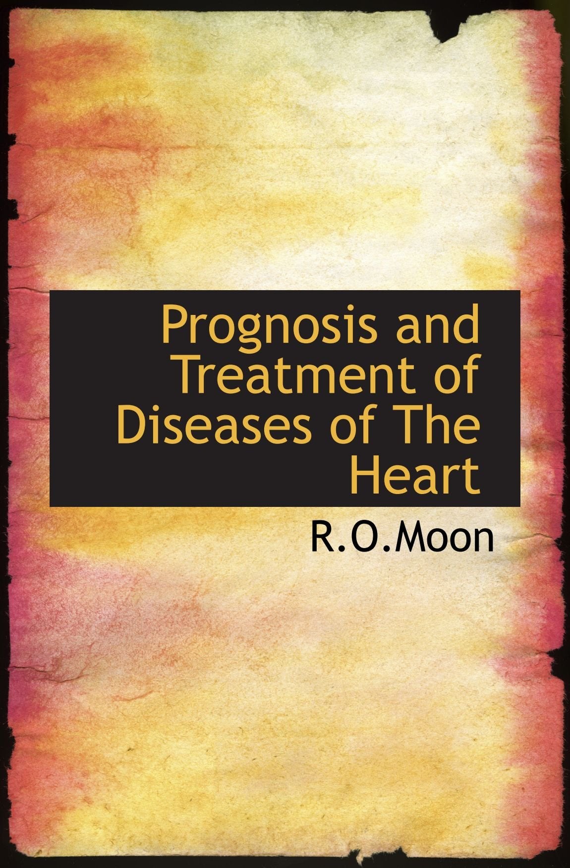 Prognosis and Treatment of Diseases of The Heart Medicine
