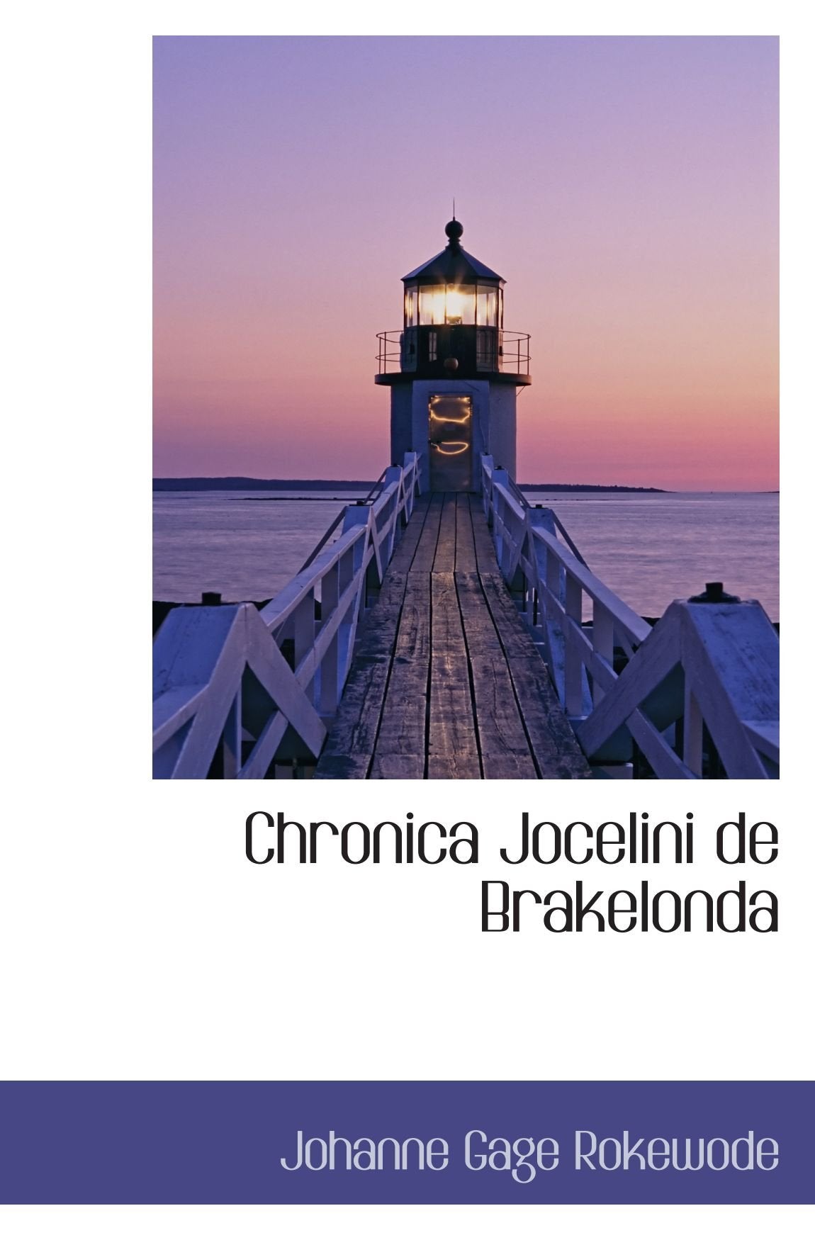 Chronica Jocelini de Brakelonda Politics & History