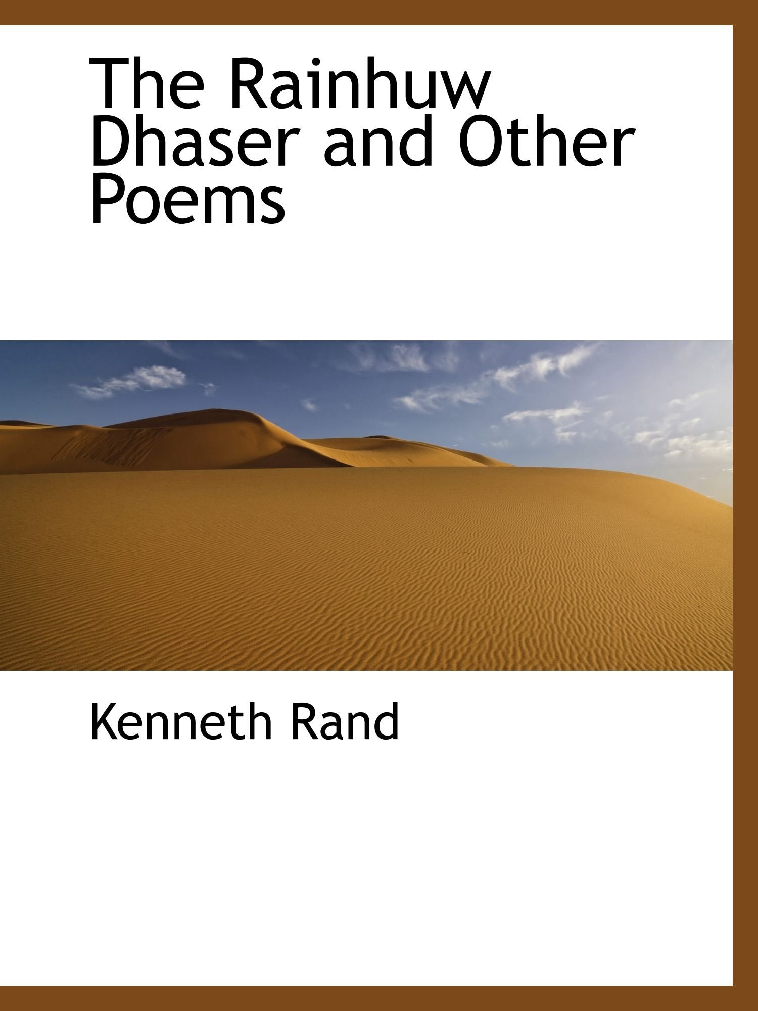 The Rainhuw Dhaser and Other Poems Books