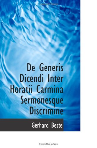 De Generis Dicendi Inter Horatii Carmina Sermonesque Discrimine Politics & History