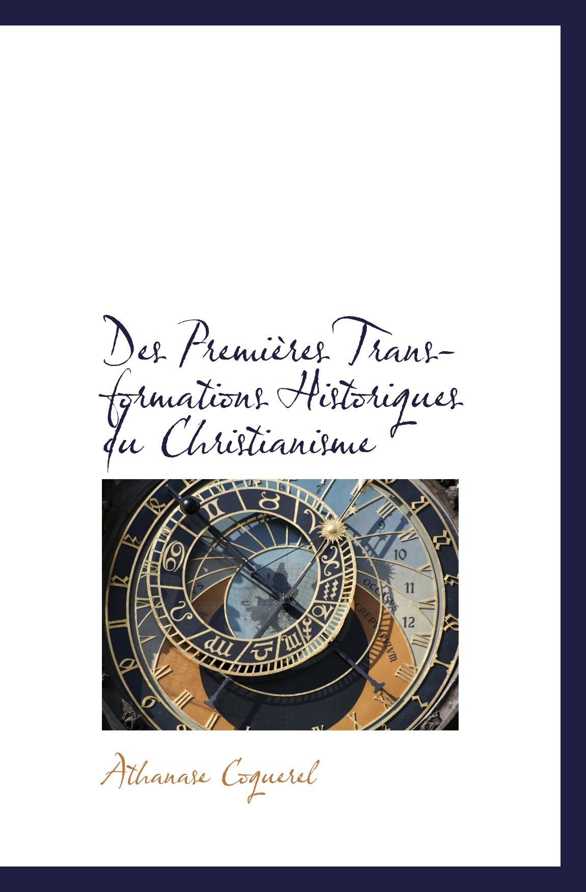 Des Premières Transformations Historiques du Christianisme Politics & History
