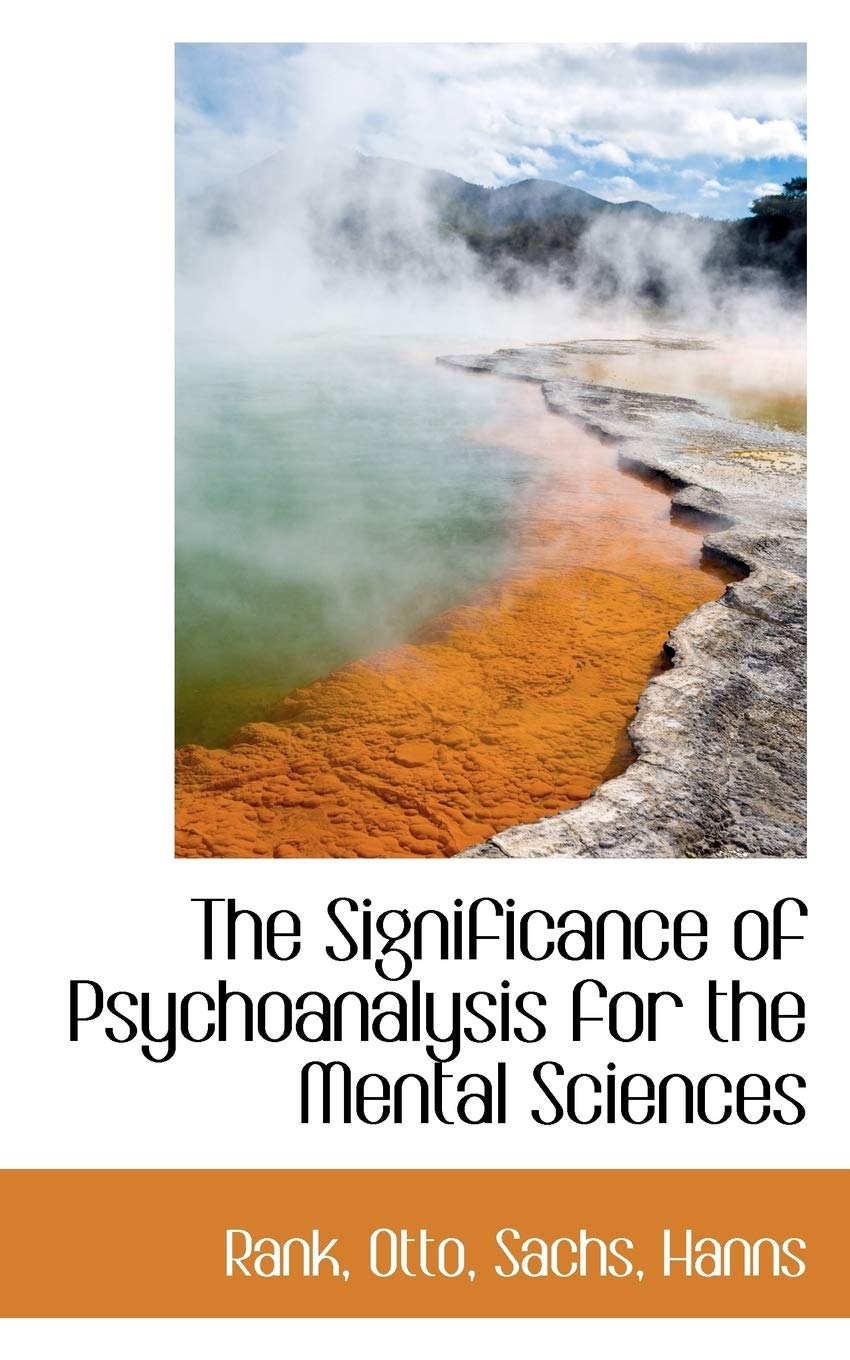 The Significance of Psychoanalysis for the Mental Sciences book