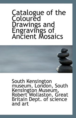 Catalogue of the Coloured Drawings and Engravings of Ancient Mosaics Film, Art & Culture