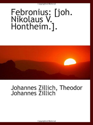 Febronius: . Politics & History